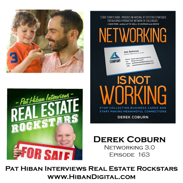 163 Derek Coburn Networking 3.0 Real Estate Rockstars