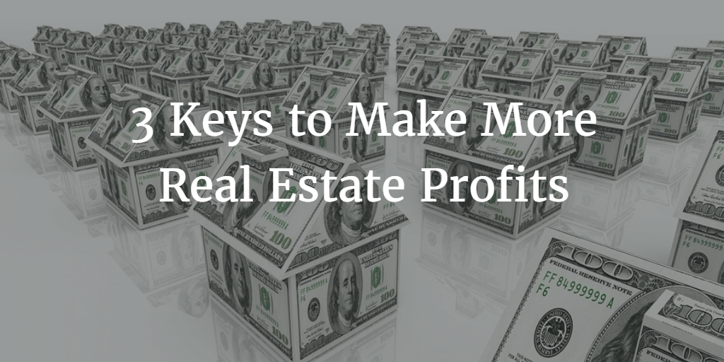more real estate profits