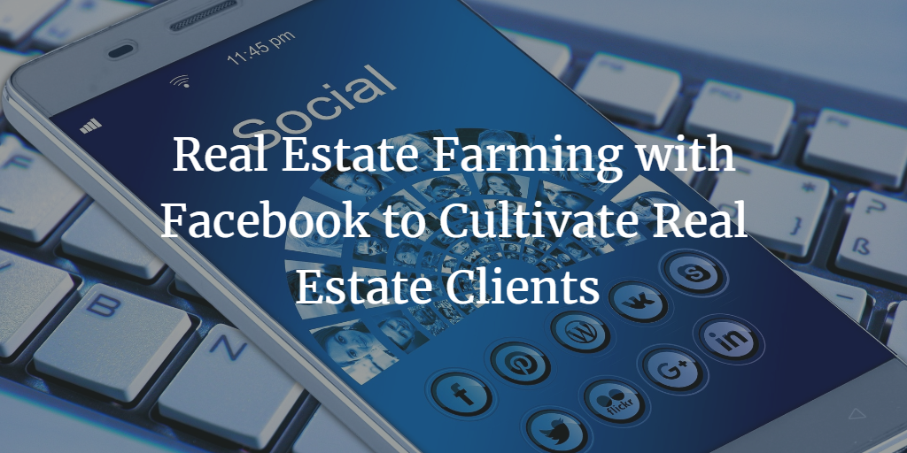 real-estate-farming-with-facebook