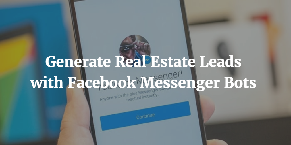 Generate Real Estate Leads with Facebook