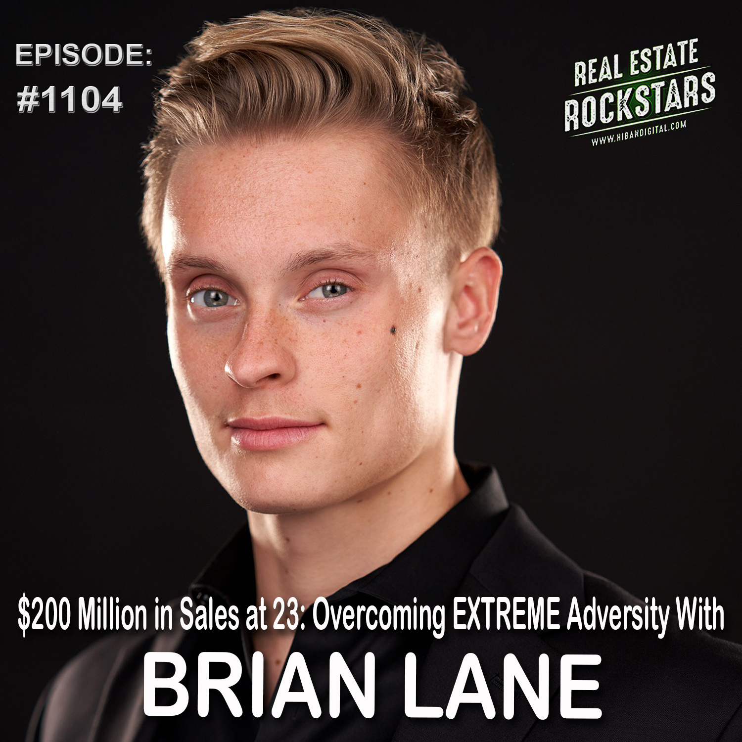 podcast-200-million-in-real-estate-sales-at-age-23-brian-lane