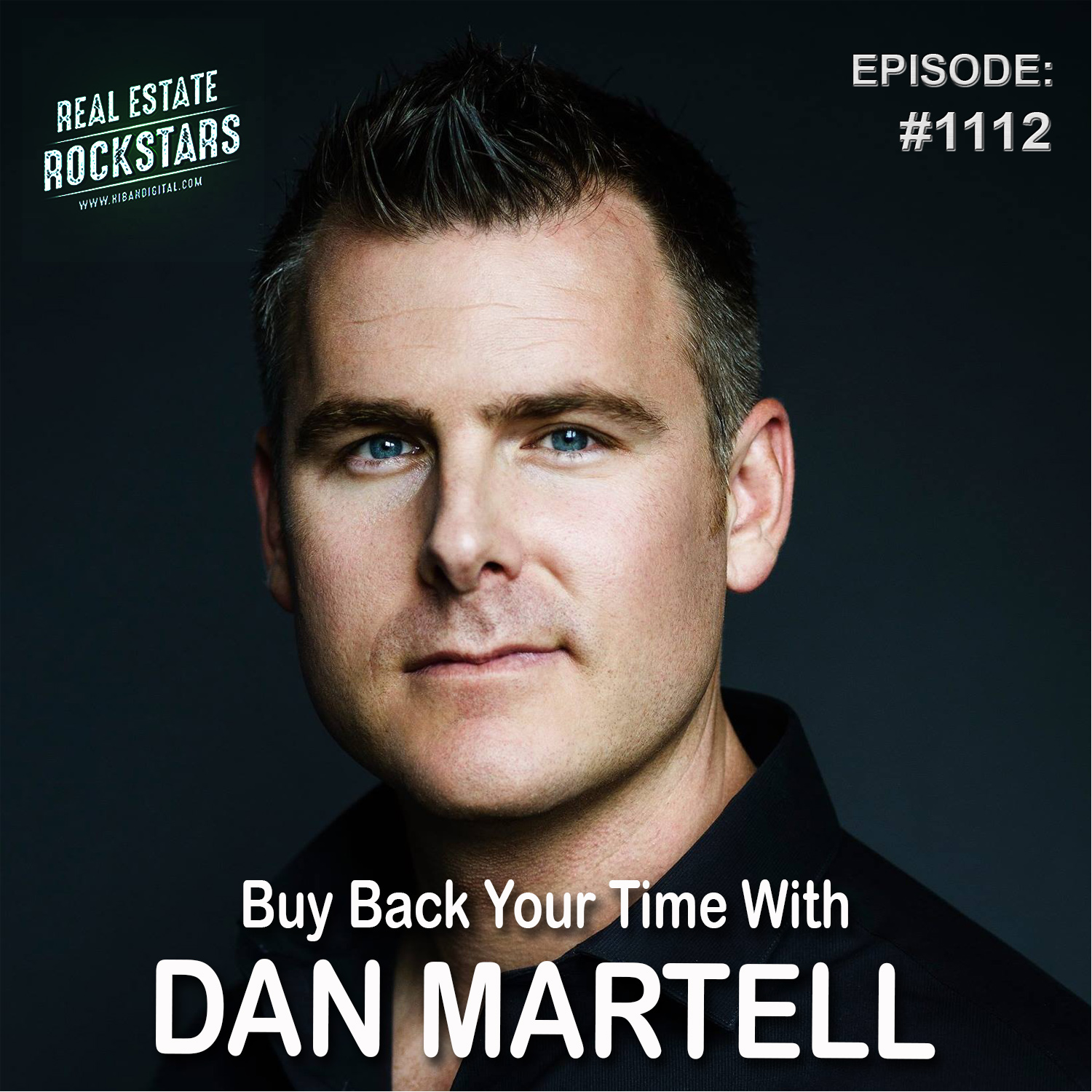 dan-martell-buy-back-your-time-podcast-interview